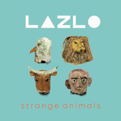 Strange Animals - LAZLO Cover Art