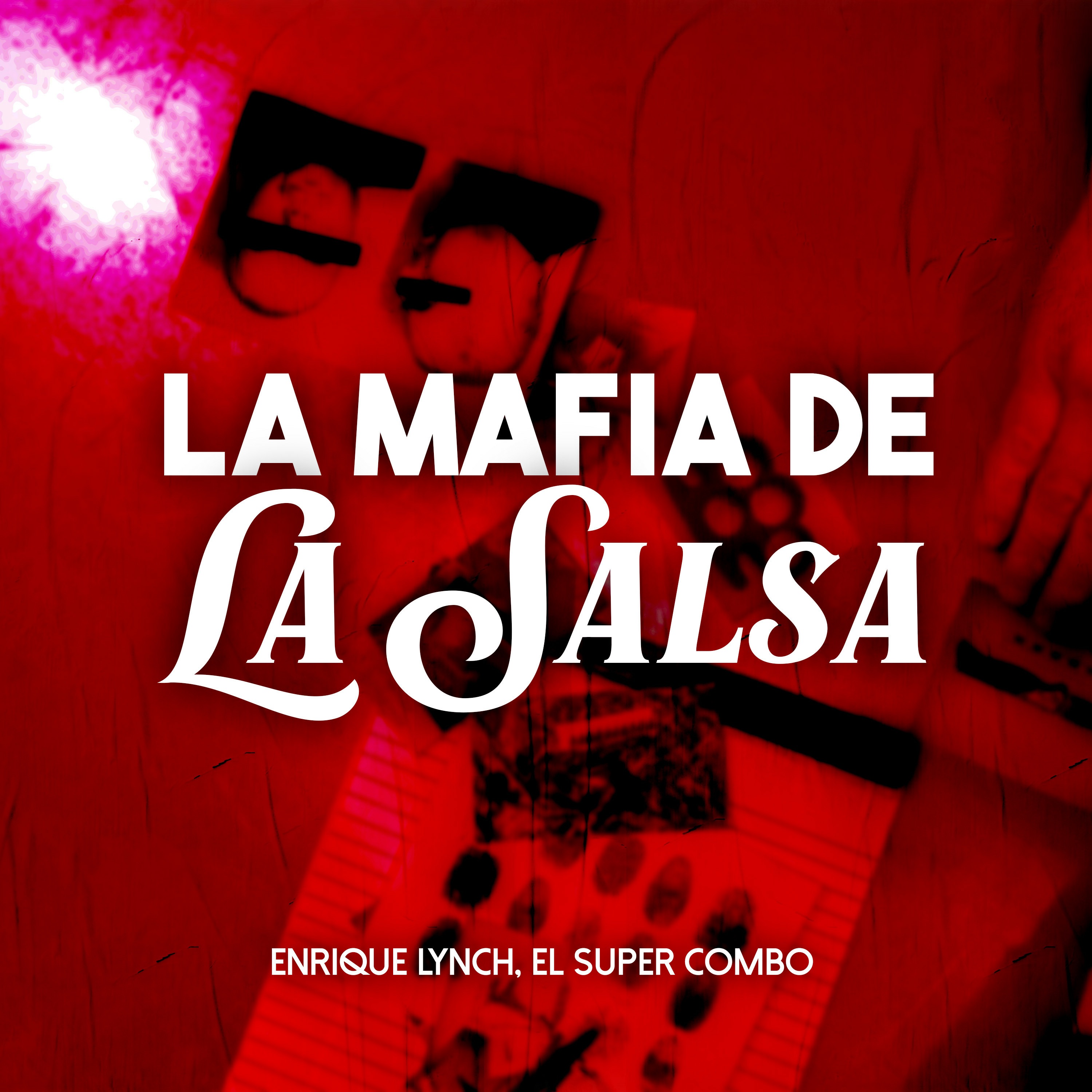La Mafia De La Salsa