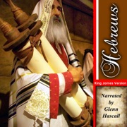 The Book of Hebrews: Hebrews King James Version (Unabridged) - King James Bible