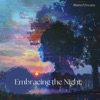 Embracing the Night: The Magic of 4-7-8 Breathing with Night Sounds