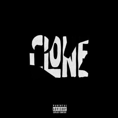 CLONE (feat. zoid & ghostshaveswag) - Single