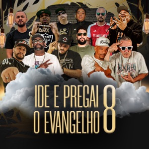 Ide e Pregai o Evangelho 8