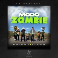 Modo Zombie (feat. Grupo Relato) - Single - Gio Mendez