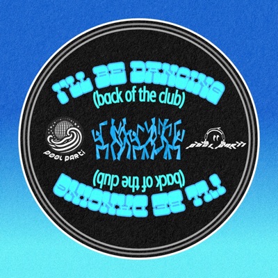 I'LL BE DANCING (back of the club) - Single
