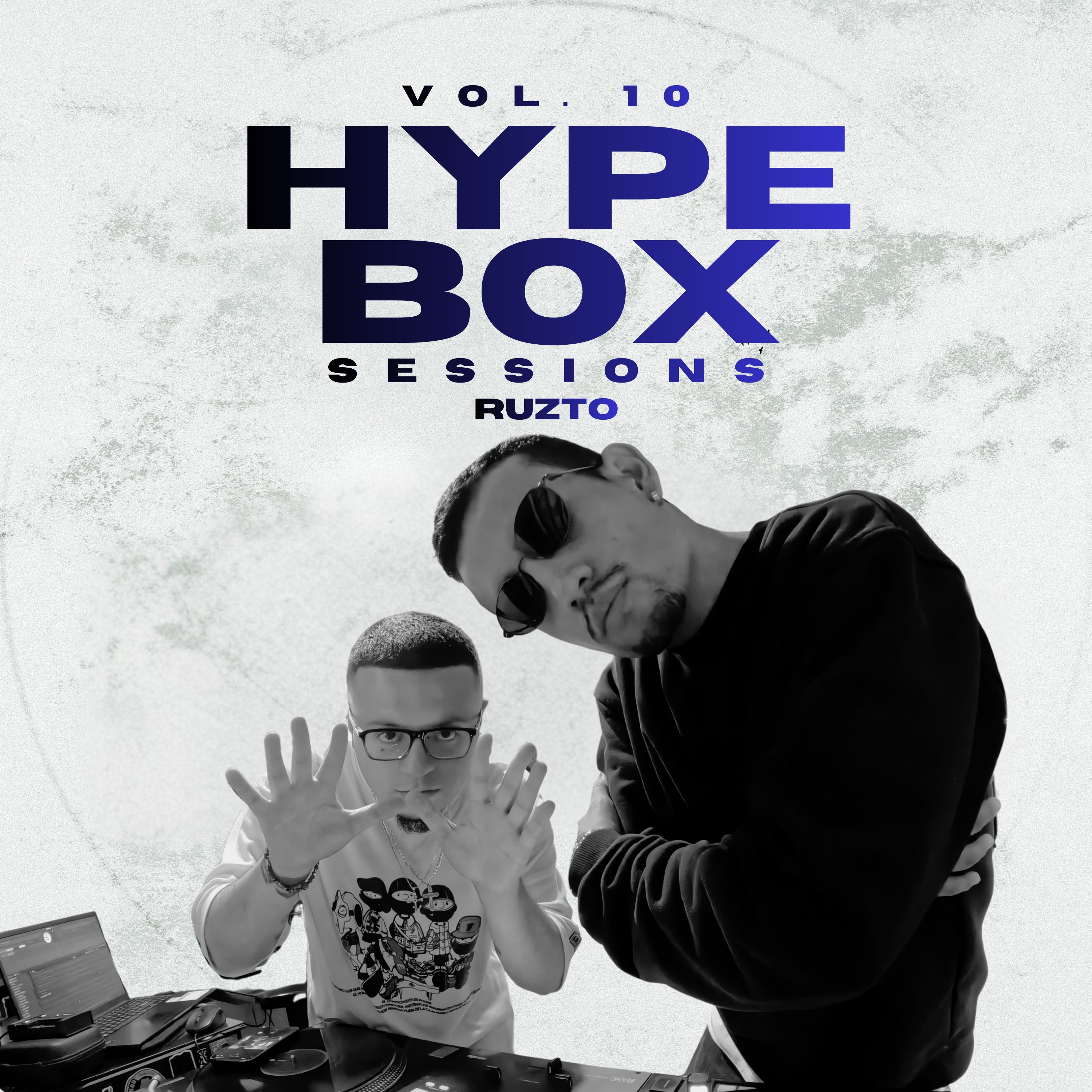 Dj Hype Box & Ruzto - Ruzto: Hype Box Sessions, V*l. 10