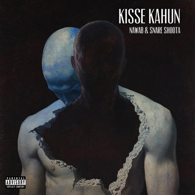 Kisse Kahun ? (feat. The Nawab) - Single