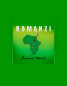 Ακούστε περιεχόμενο από NOMANZI, παρακολουθήστε μουσικά βίντεο, διαβάστε το βιογραφικό, δείτε ημερομηνίες περιοδείας, και πολλά ακόμη!