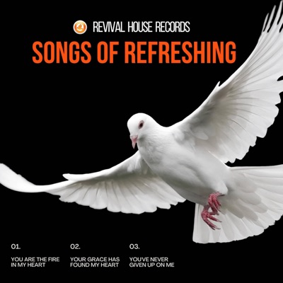 Songs of Refreshing - Single