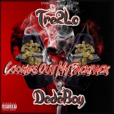 Cookies Out My Backpack (feat. Dedeboy) - Single