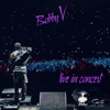 Bobby V - Anonymous (Live) artwork