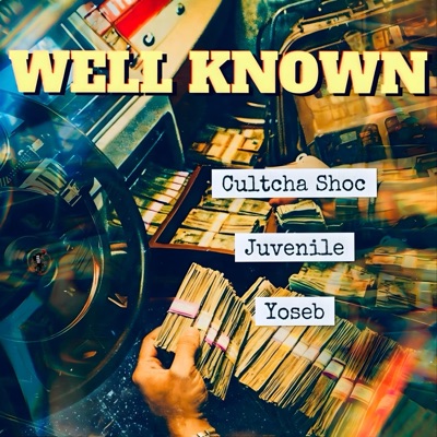 Well Known (feat. Yoseb) - Single