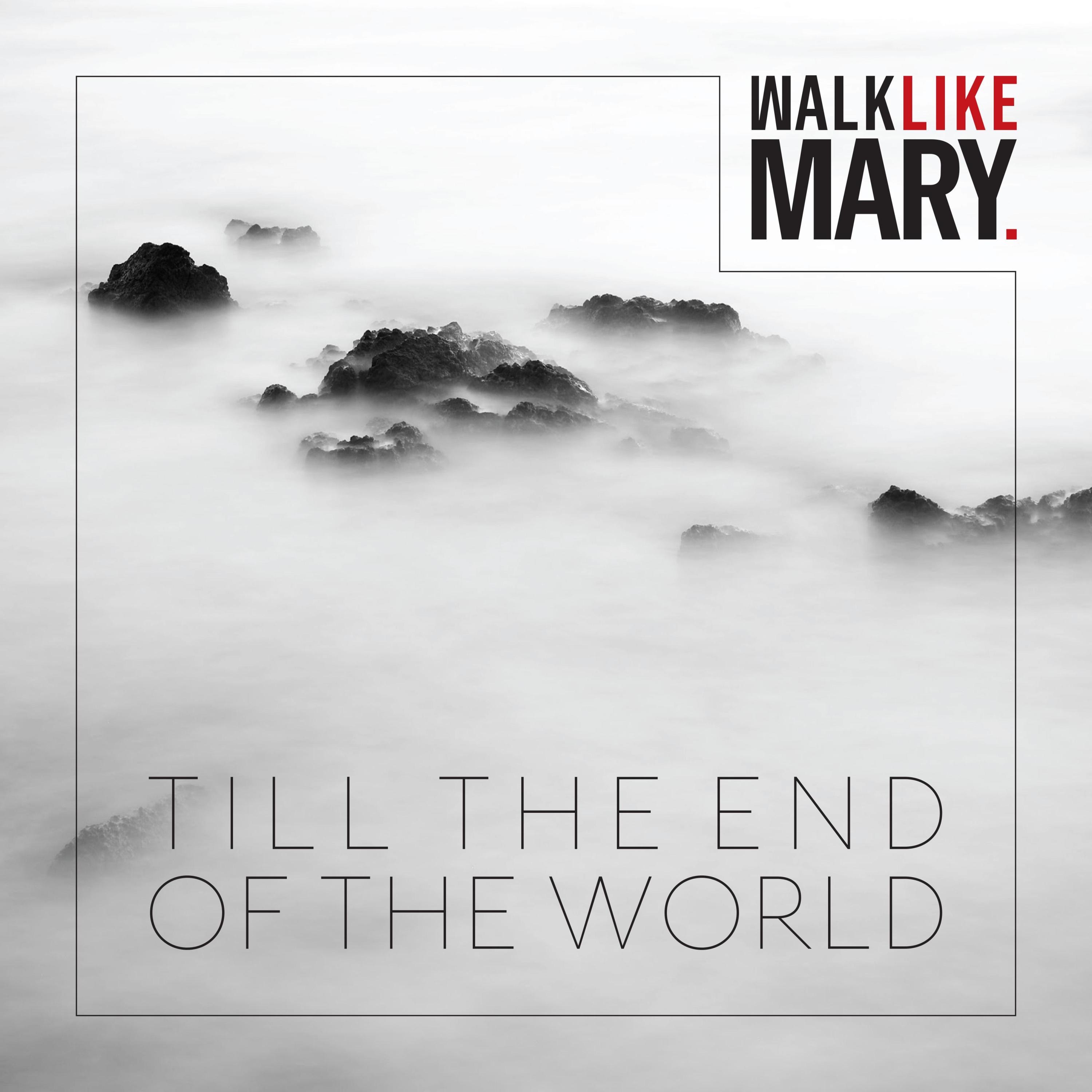 Till the end of the world