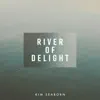 River of Delight