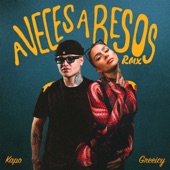 A Veces A Besos (Remix) artwork