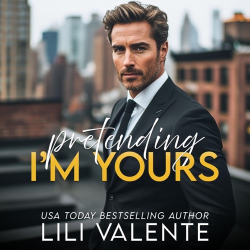 Pretending I'm Yours: An Age Gap Romance (Forbidden Billionaires, Book 3) (Unabridged) cover