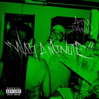 Wait A Minute - Single - ATM Danny