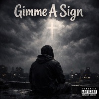gimme a sign - Single - yvngGuda