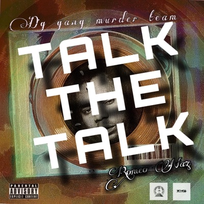 TALK THE TALK (T.T.T) - Single