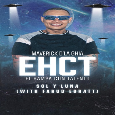 Sol Y Luna (feat. Farud Ebratt) - Single