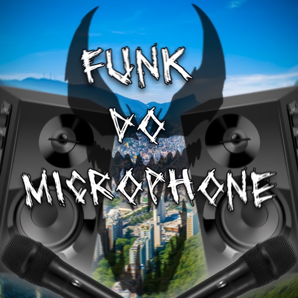 FUNK DO MICROPHONE - EP