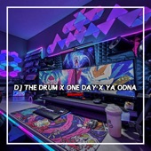 DJ THE DRUM X ONE DAY X YA ODNA BREAKBEAT artwork