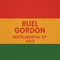 Day break - RUEL GORDON lyrics