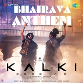 Bhairava Anthem (From "Kalki 2898 Ad") artwork