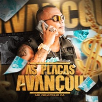 As Placas Avançou - Single - MC Renatinho RA