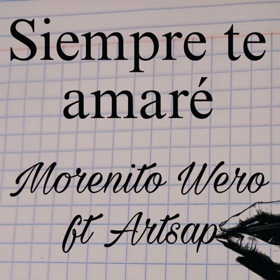 Siempre te amaré (feat. Artsap) - Single