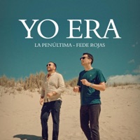 Yo Era - Single - La Penúltima & Fede Rojas