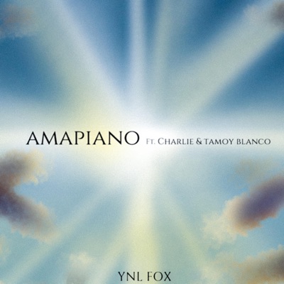 Amapiano (feat. Charlie & Tamoy Blanco) - Single