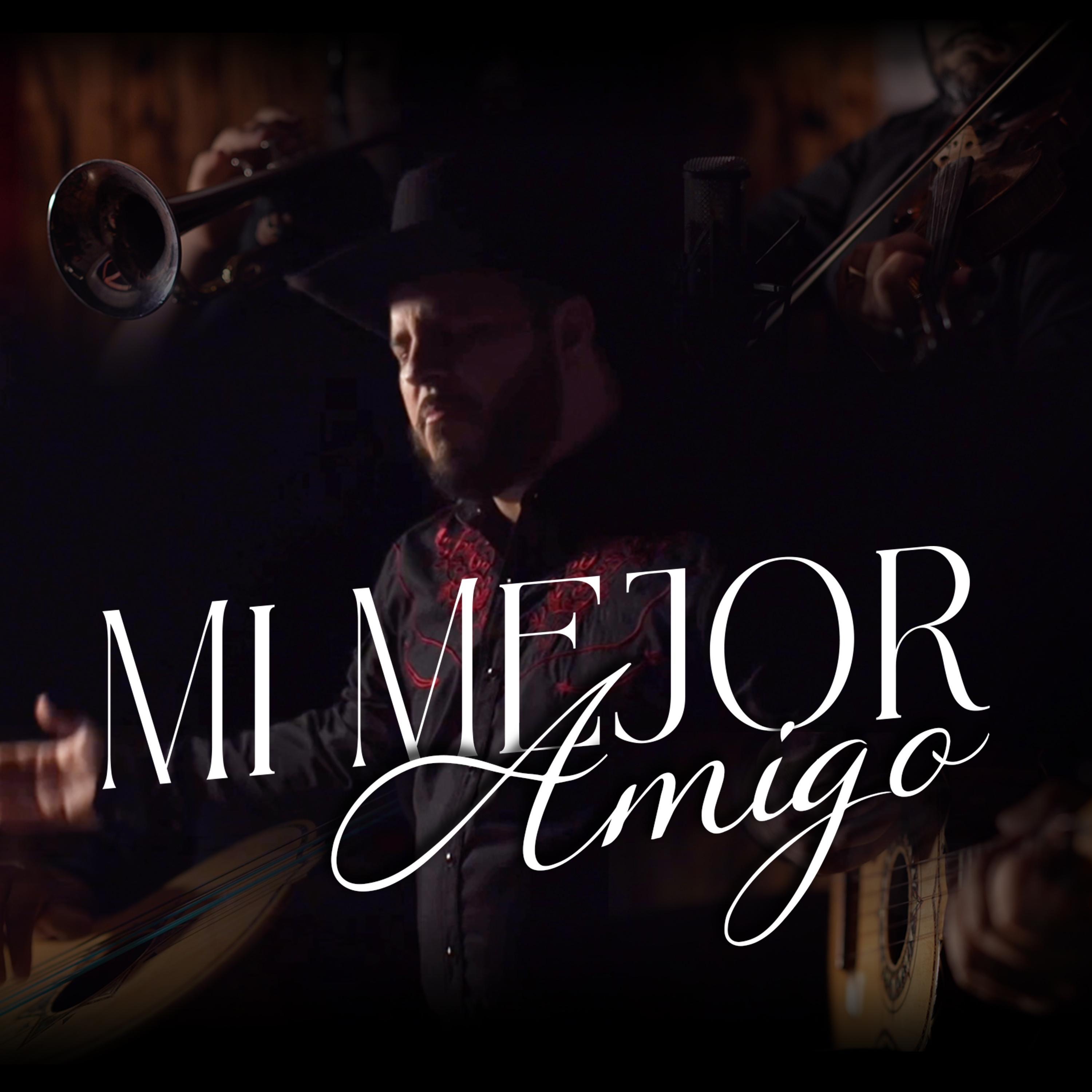 Mi Mejor Amigo - Single