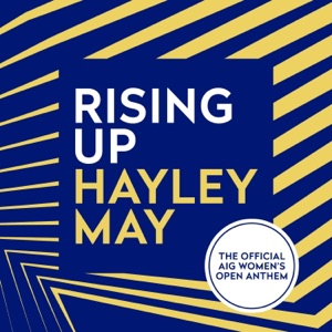 Rising Up (Official AIG Women's Open Anthem) - Single