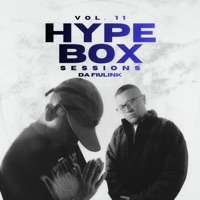 Da Fiulink: Hype Box Sessions, Vol. 11 - Single - Dj Hype Box & DA FIULINK