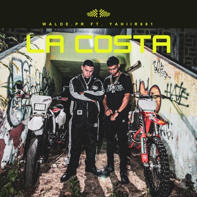 La Costa (feat. Yahiir681) - Single
