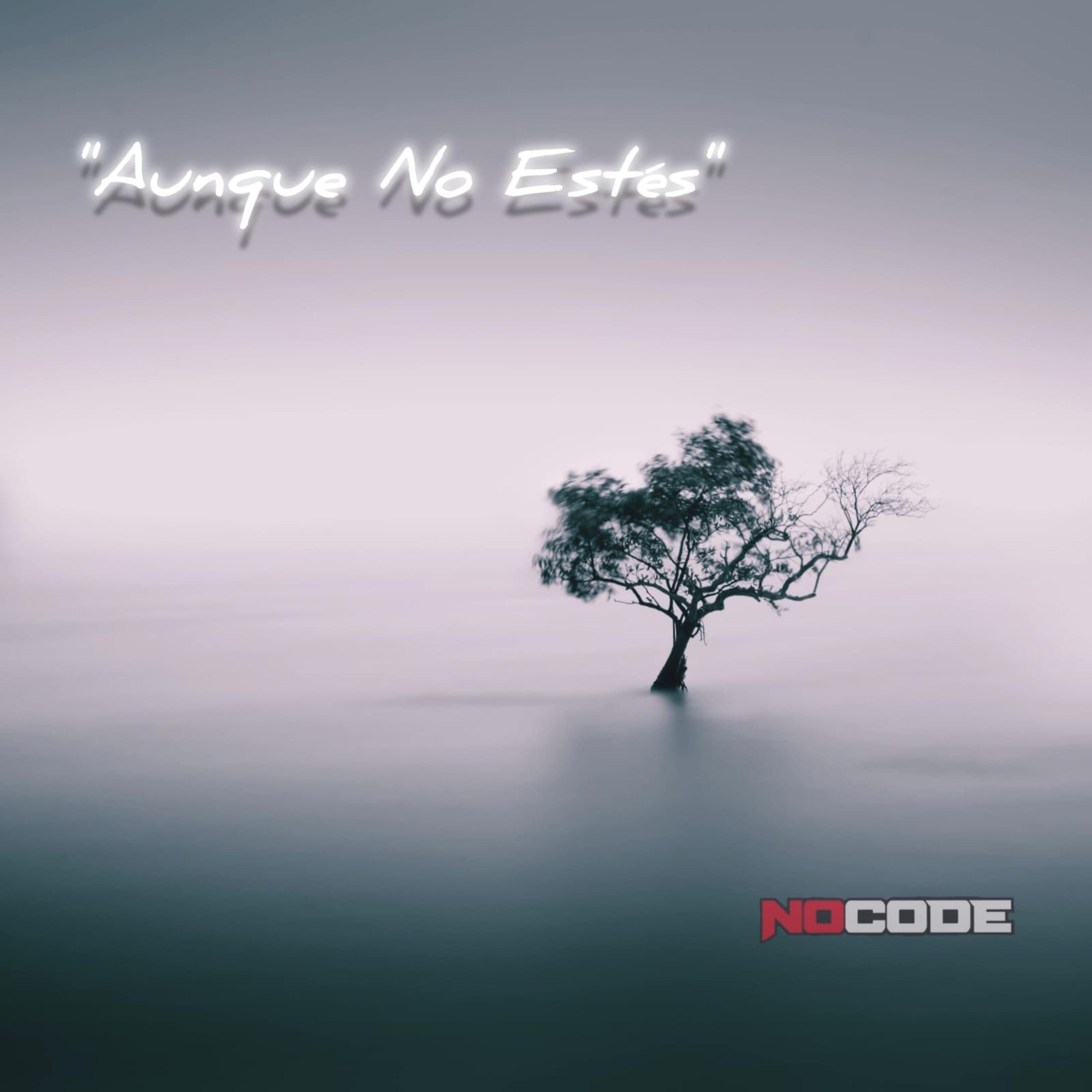Aunque No Estés - Single