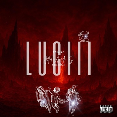 L U C I I I (feat. KidBrkn & Kediell) - Single