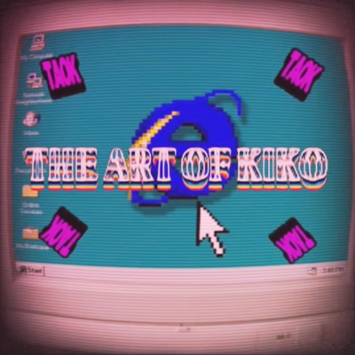 TAOK (The Art Of Kiko) - EP