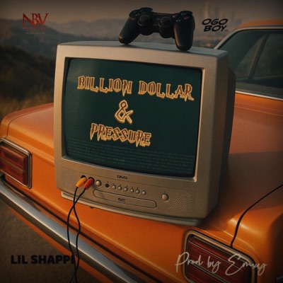 Billion Dollar & Pressure - Single
