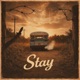 Stay Single
