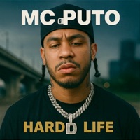 Hard Life - Single - MC PUTO