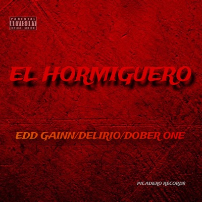 EL HORMIGUERO (feat. Delirio & Edd Gainn) - Single