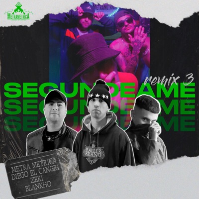 Segundeame (Remix 3) - Single