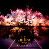 Ocean Skies - Single - The Atlas Sings