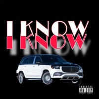 I KnoW (feat. YoungMackin & DIMILLI9NAIRE$) - Single - LenNy PacKz