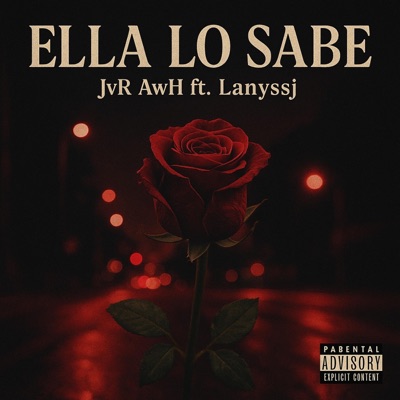 Ella lo sabe (feat. Lanyssj) - Single