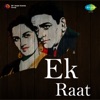Ek Raat
