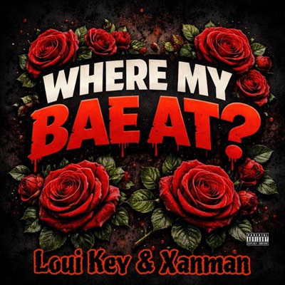 Where My Bae At? (Extended Version) - Single