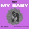 My Baby (feat. Jaivah) - Osh lyrics