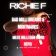 Dad Milli Dreams Nightmares Wake up Single